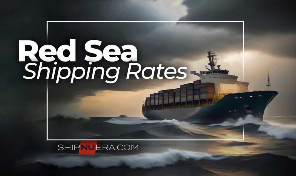 Red Sea and Rising Shipping Rates